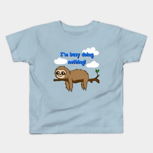 Sloth's Busy Day Kids T-Shirt